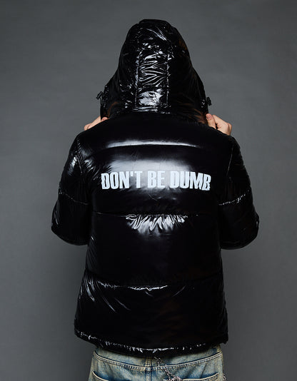 Black Shiny Jacket - Don't be dumb (man)