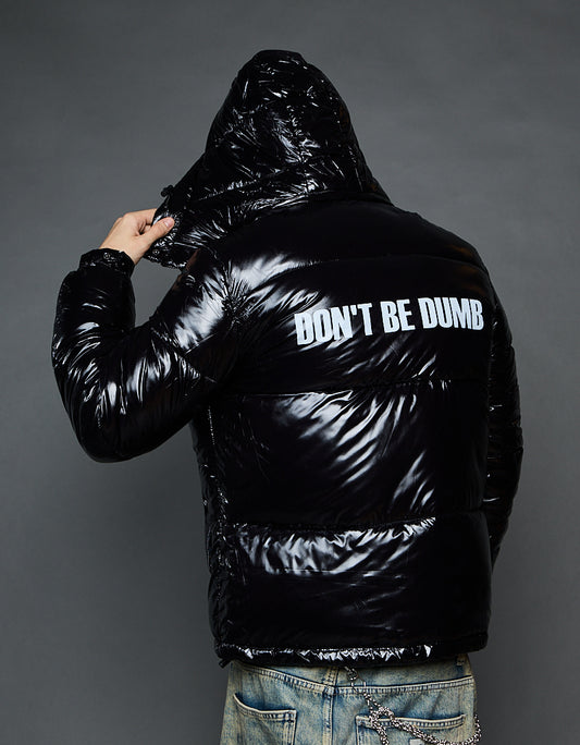 Black Shiny Jacket - Don't be dumb (man)