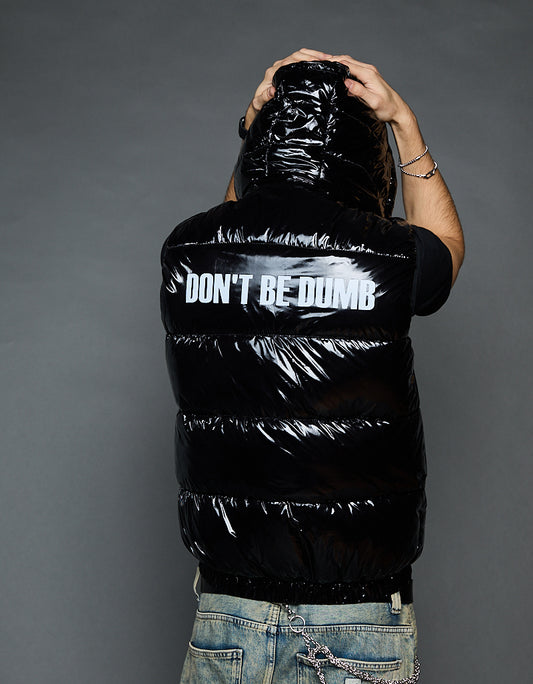 Black Shiny Vest - Don't be dumb (man)